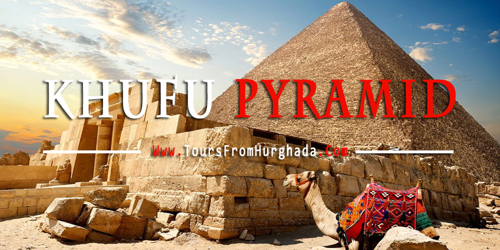 khufu egypt tours