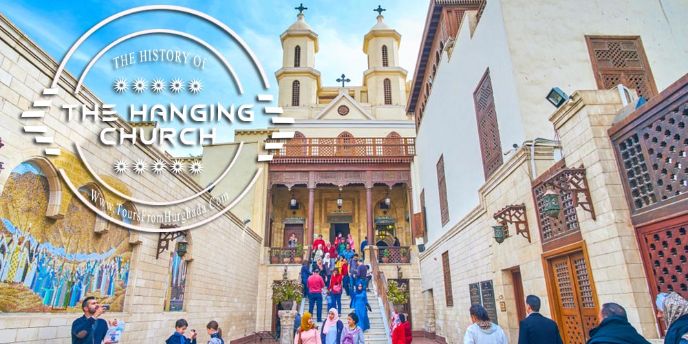 The Hanging Church - Tours from Hurghada