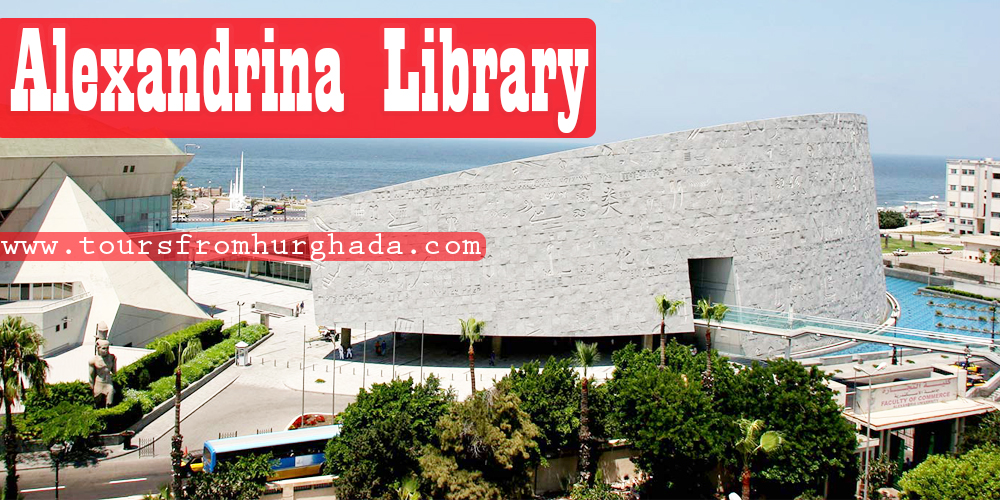 Alexandria Library ToursFromHurghada