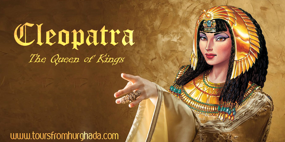 Cleopatra, Queen of Egypt