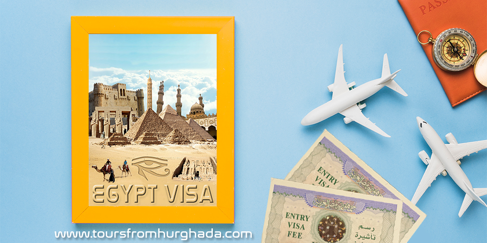 Egypt travel Visa ToursFromHurghada
