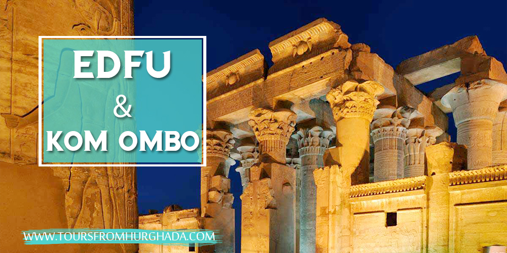 Nile Cruise From Hurghada- Edfu and Kom Ombo - Tours From Hurghada
