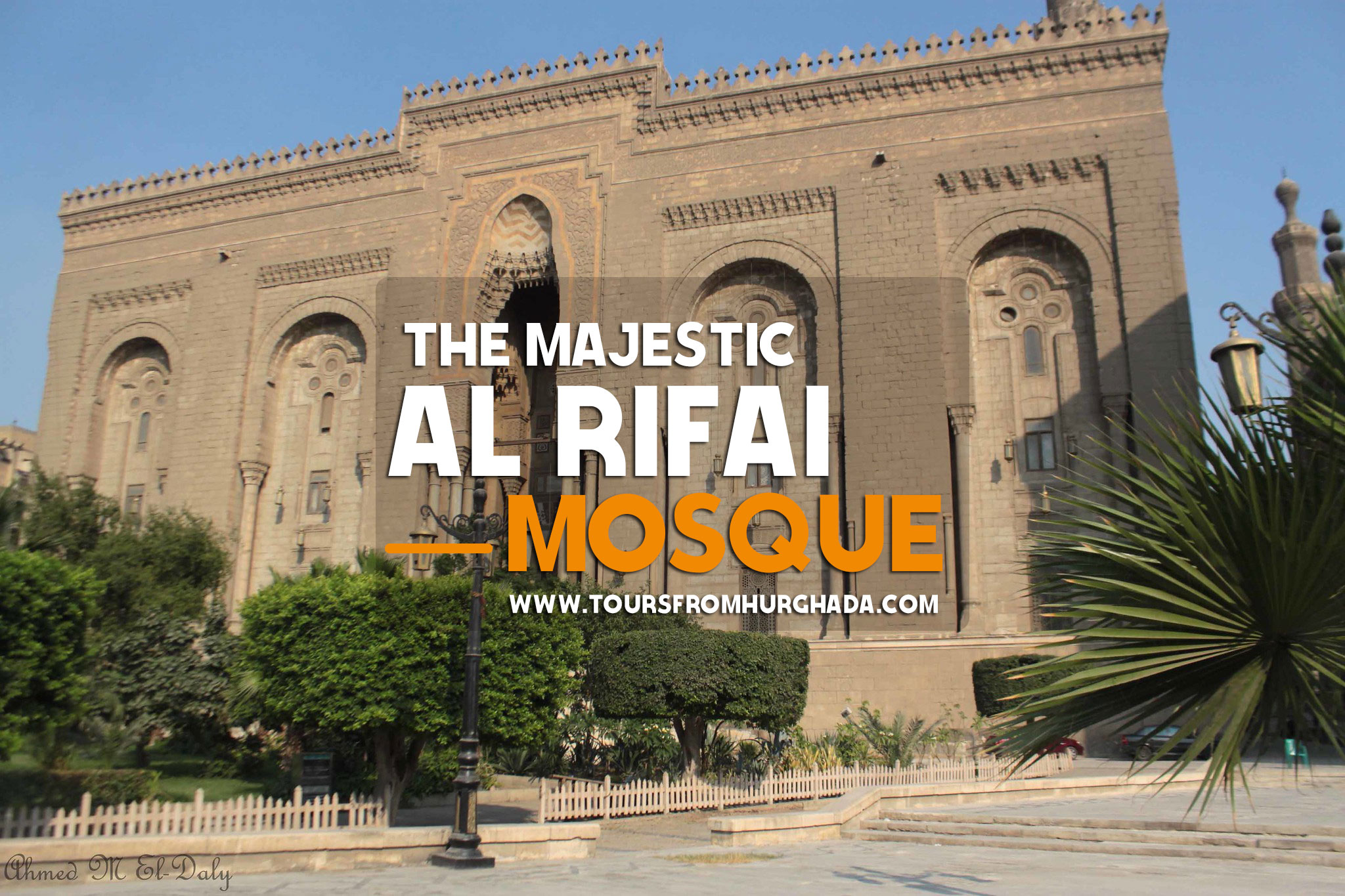 Al Rifai Mosque - Tours from Hurghada